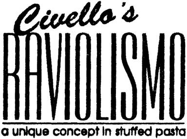 Civello's Raviolismo