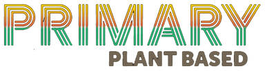 Primary Plant Based