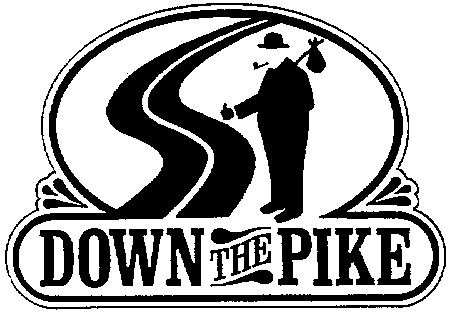 Down The Pike